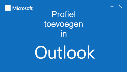 outlook extra Profiel toevoegen